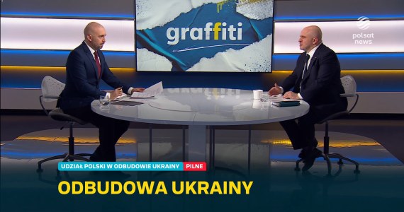 Kowal w "Graffiti": Nie da się odbudować Ukrainy bez Polski