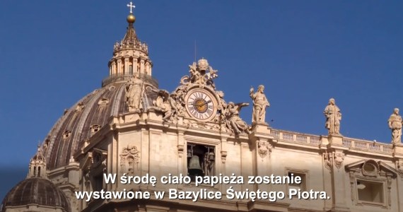 W Watykanie realizowane są przygotowania do pogrzebu papieża