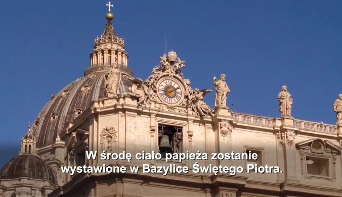 W Watykanie trwają przygotowania do pogrzebu papieża