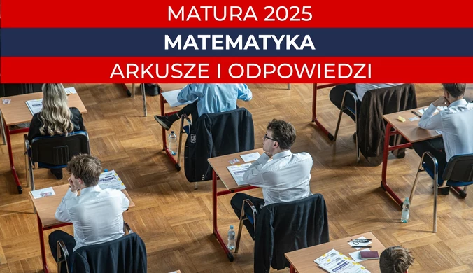 Matura 2025. Matematyka, poziom podstawowy. Arkusz CKE i odpowiedzi