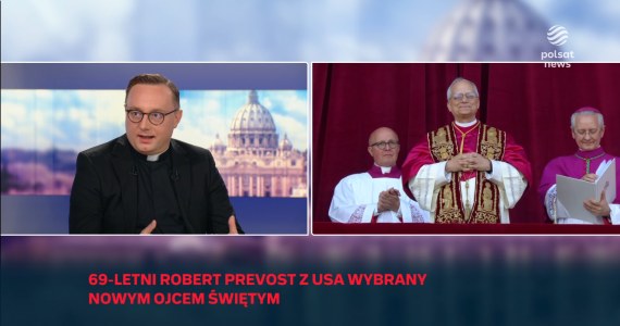 Jaki jest papież Leon XIV? Ekspert: On mówi, iż problemem jest ortopraksja, czyli nasze działanie
