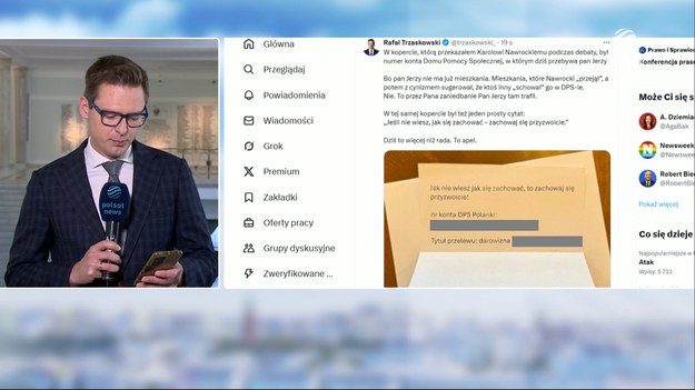 Karol Nawrocki dostał od Rafała Trzaskowskiego na koniec debaty kopertę z numerem konta w środku. To rachunek DPS, w którym przebywa Jerzy Ż., od którego Nawrocki pozyskał mieszkanie w Gdańsku. - Ja też mam kopertę dla Rafała Trzaskowskiego. Jest w niej eksmisyjny pozew - odniósł się do sprawy we wtorek Karol Nawrocki. Chodzi o eksmisję rodziny z sześcioletnim dzieckiem, która nie spełnia kryterium najmu komunalnego w Warszawie. Rodzina przekroczyła próg dochodowy.