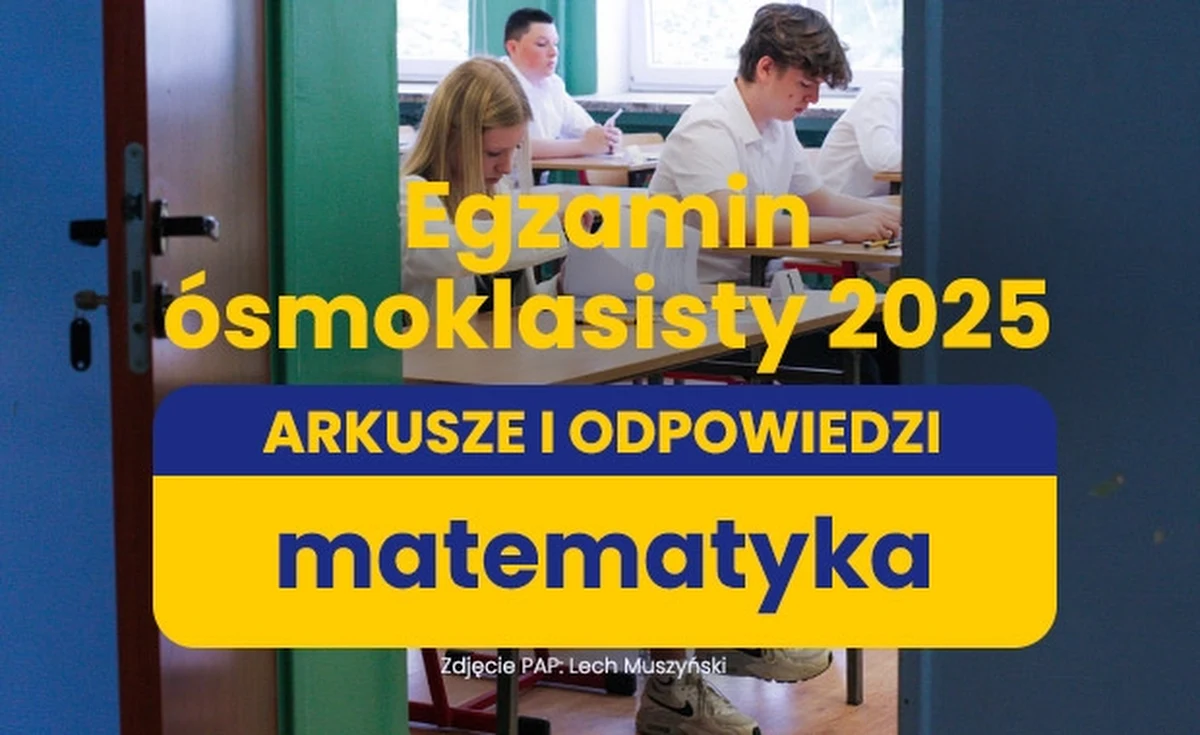 ​Środa była drugim dniem egzaminu ósmoklasisty 2025. Wczoraj uczniowie pisali egzamin z języka polskiego, w czwartek będą zmagać się z językiem obcym. W tym artykule publikujemy arkusze CKE oraz rozwiązania zadań z dzisiejszego egzaminu ósmoklasisty z matematyki.