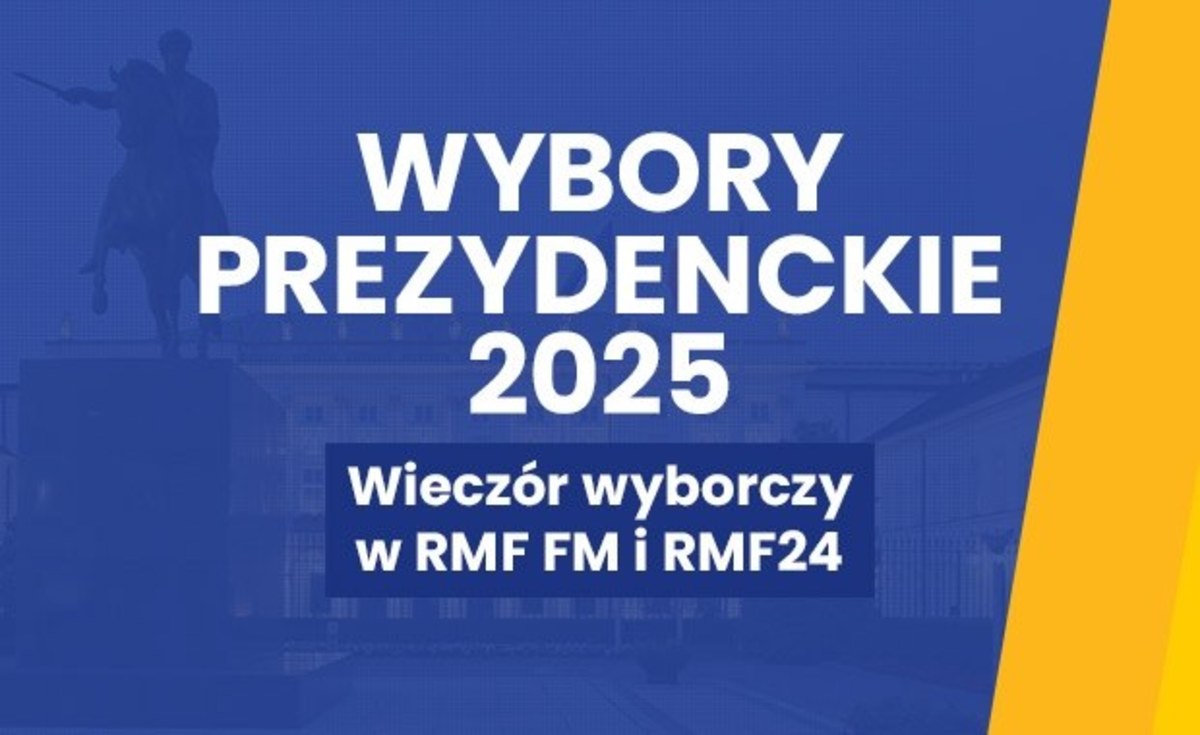 ​Kto wygrał I turę? Zapraszamy na Wieczór Wyborczy RMF FM i Radia RMF24