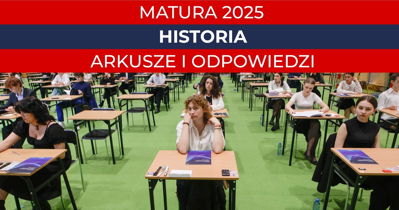 Matura 2025. Historia, poziom rozszerzony. Arkusz CKE i odpowiedzi