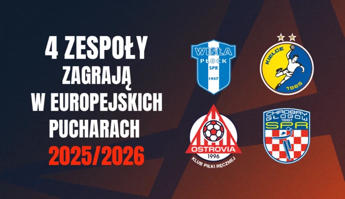 Cztery zespoły ORLEN Superligi zagrają w europejskich pucharach