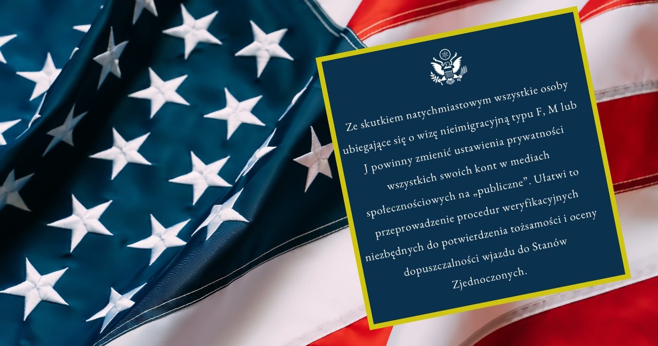 "Ze skutkiem natychmiastowym" - ambasada USA w sprawie wiz dla Polaków