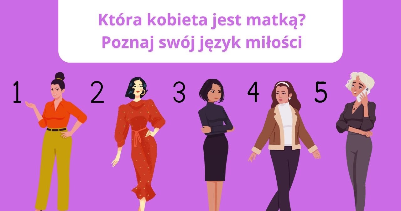 Psychotest: Wybierz kobietę i odkryj swój język miłości