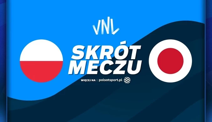 Polska - Japonia. Skrót meczu. WIDEO