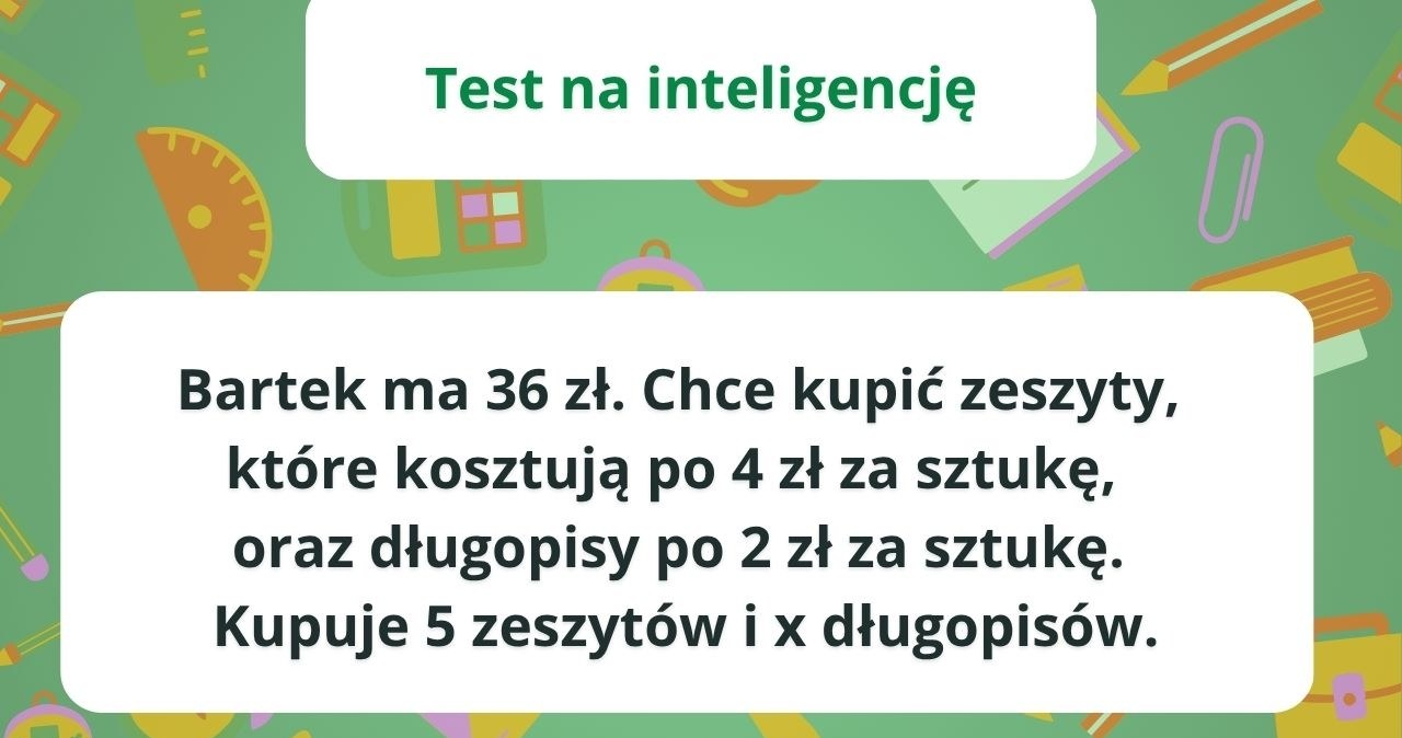 Szybkie ćwiczenie na sprawny mózg. Potrafisz rozwiązać zagadkę?