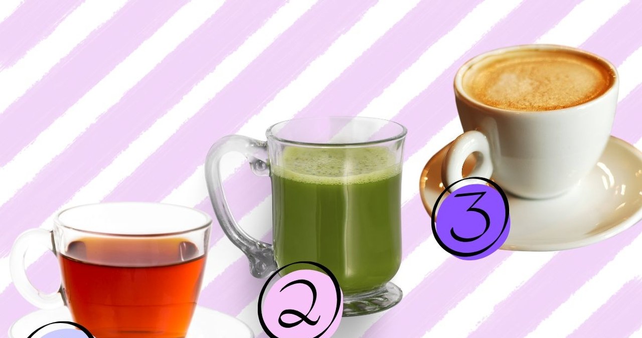 Kawa, herbata czy matcha? Dowiesz się, jaka naprawdę jesteś