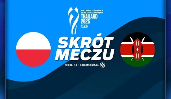 Polska - Kenia. Skrót meczu. WIDEO