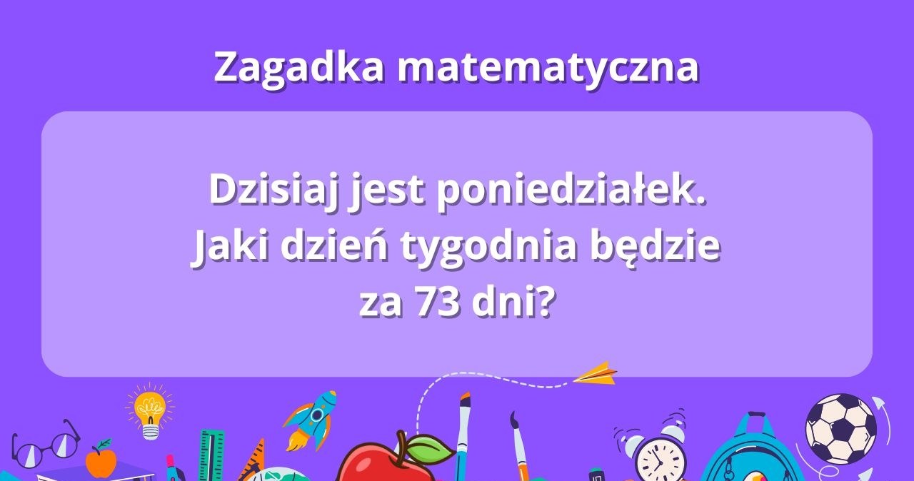 Łamigłówka na start szkoły: Czy jesteś mistrzem matematyki?