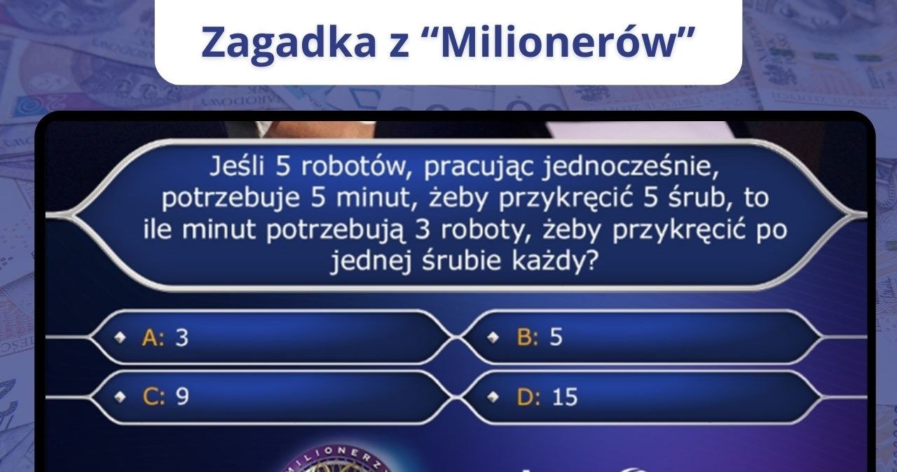 Pytanie z "Milionerów", na którym poległo 40% publiczności. Poradzisz sobie?