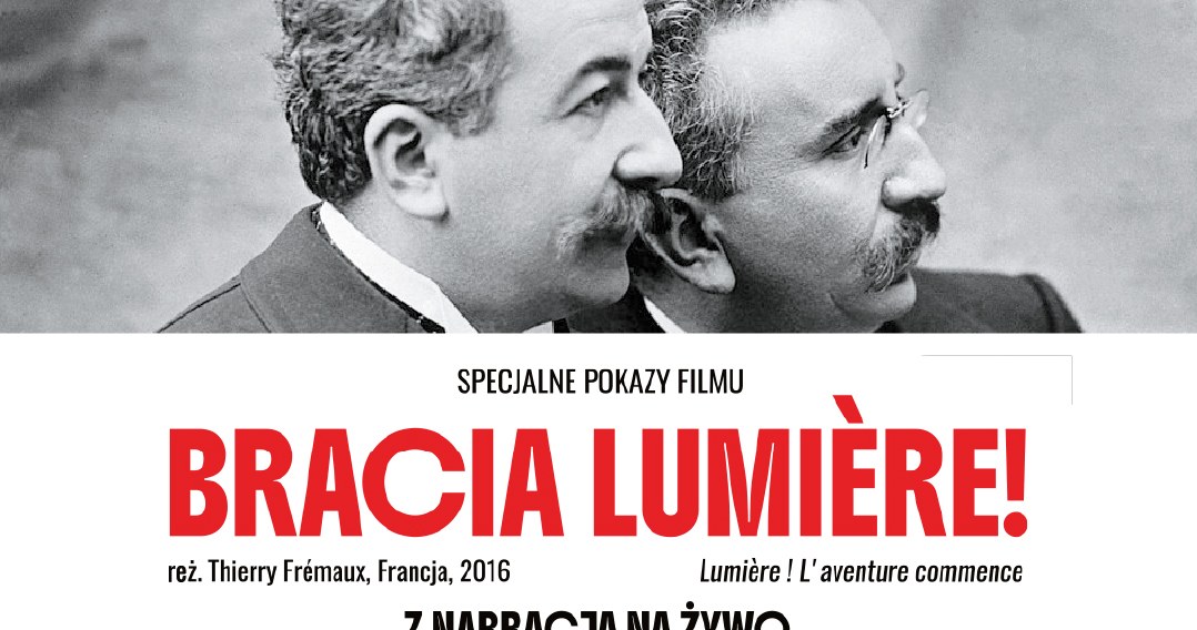 Na ekranie filmy pionierów kina, a na scenie Thierry Frémaux - dyrektor festiwalu filmowego w Cannes i Instytutu Lumière w Lyonie. Pokaz specjalny filmu "Bracia Lumière!" z narracją na żywo odbędzie się 8 grudnia w Centrum Kongresowym ICE. Wydarzenie towarzyszy 26. Festiwalowi Filmu Niemego w Krakowie.
