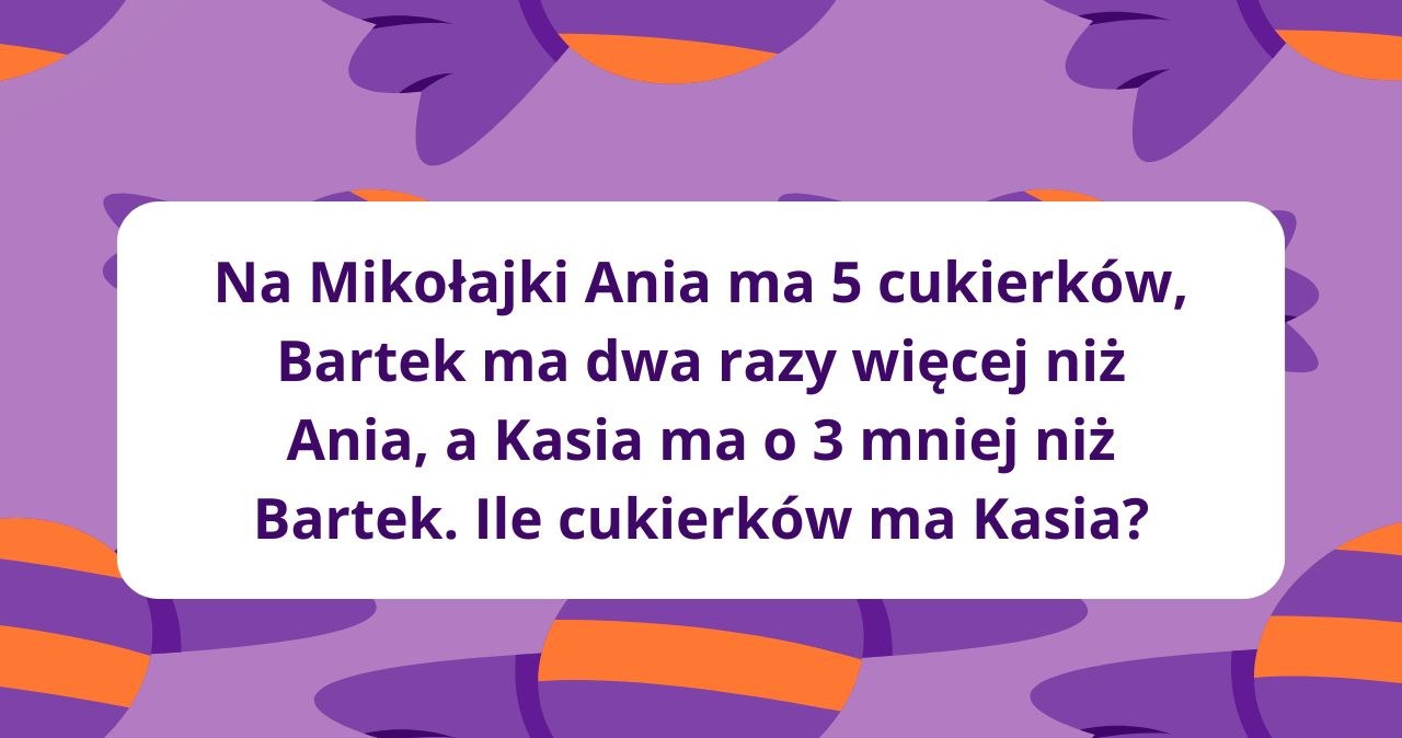 Mikołajkowe wyzwania logiczne. Sprawdź, jak działa twój umysł