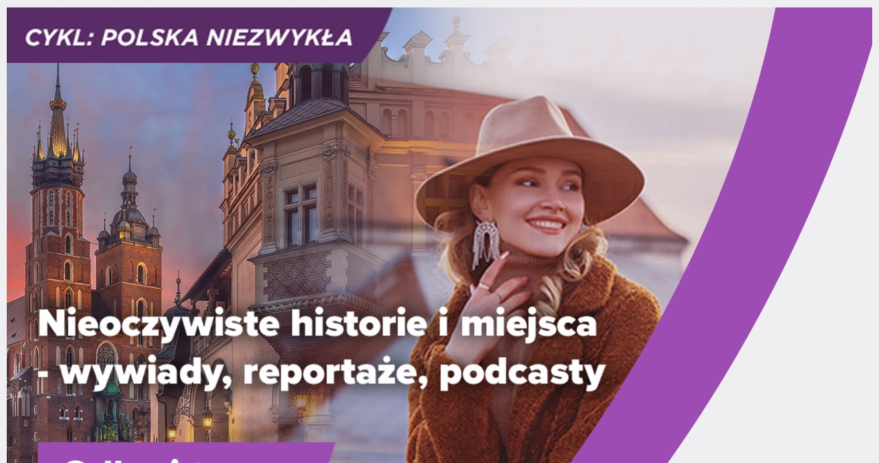 Polska niezwykła. O tym nie przeczytasz w przewodniku