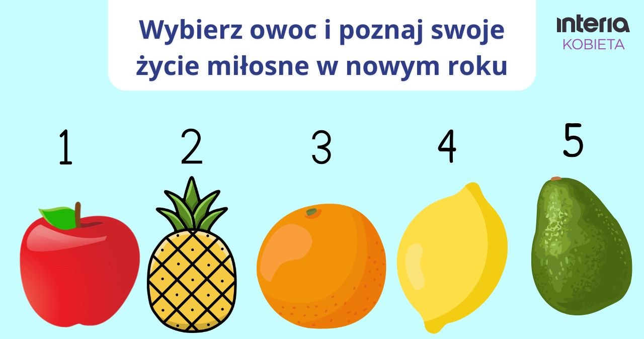 Miłosna prognoza na 2026 . Wybierz owoc i poznaj swój los