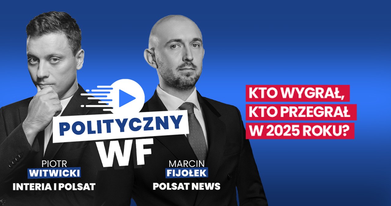 wiadomości,aktualności,Interia Kto może ogłosić triumf, a kto został przegranym? Polityczne podsumowanie 2025 roku