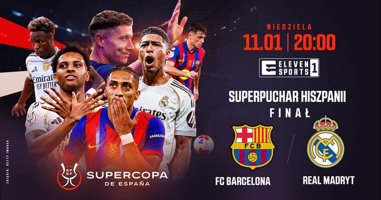 El Clasico w finale Superpucharu Hiszpanii oraz włoski szlagier hitami weekendu w Eleven Sports