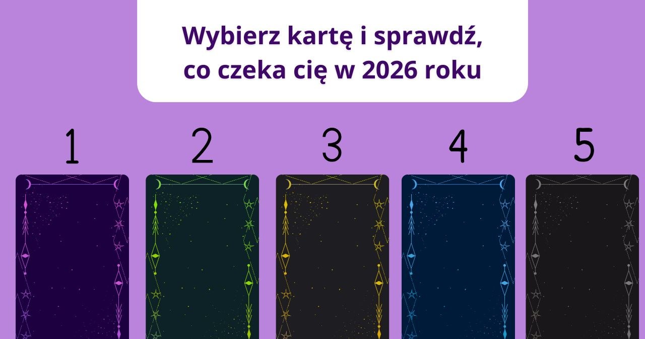 Psychotest: Co przyniesie 2026 rok? Wybierz kartę i poznaj przyszłość