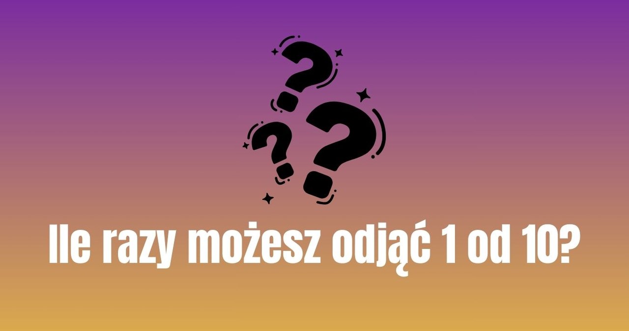 Banalna zagadka, na której poległ niejeden prymus. Sprawdź swoje siły