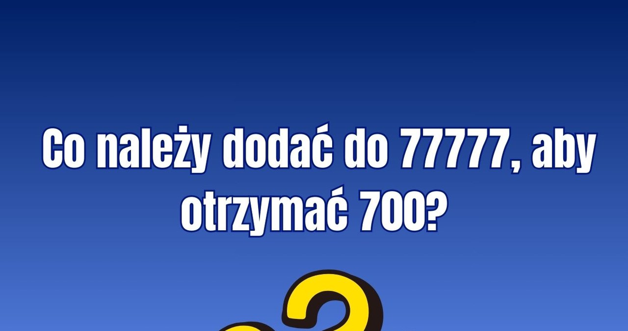 To nie zagadka, tylko pułapka. Rozwiąż i sprawdź, czy jesteś mistrzem łamigłówek