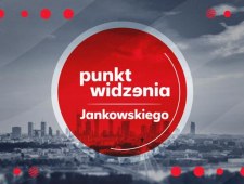 Punkt widzenia Jankowskiego