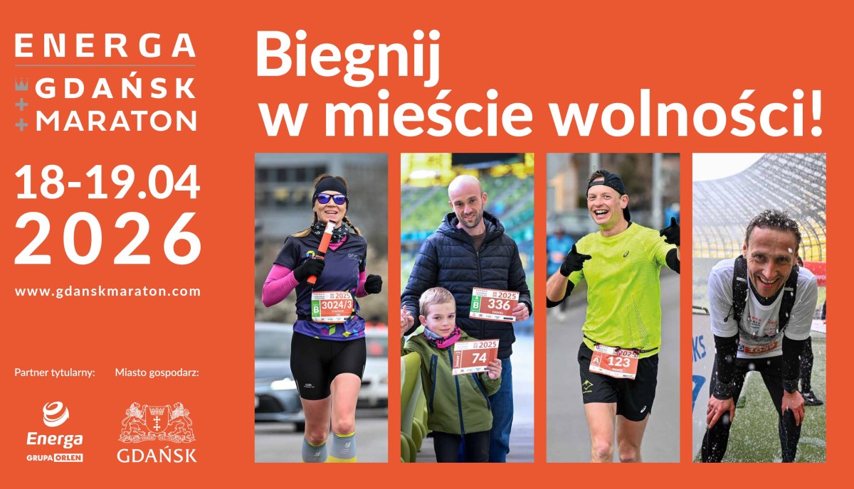 Największy bieg na Pomorzu powraca. Ponad 2500 biegaczy na starcie Energa Gdańsk Maraton 2026