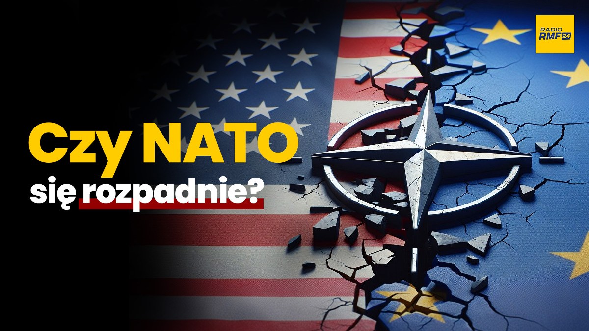 Czy NATO się rozpadnie? Debata w Radiu RMF24 i Faktach RMF FM