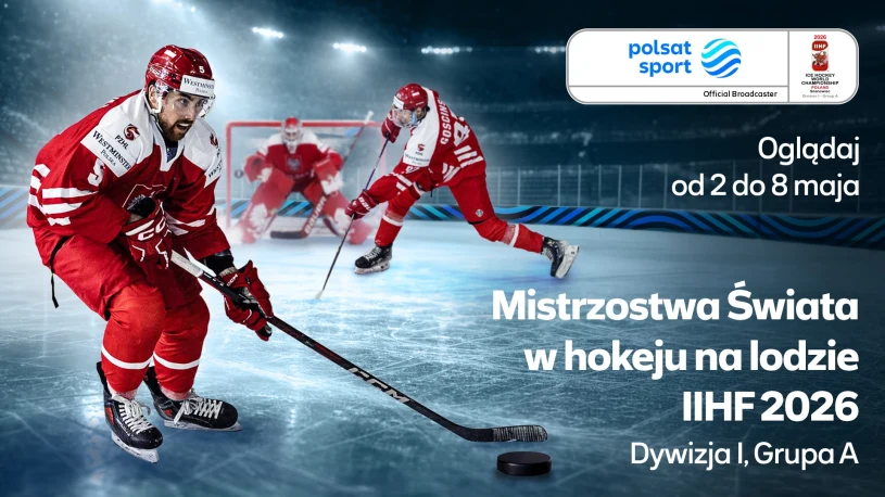 Kanały Polsat Sport pokażą hokejowe Mistrzostwa Świata Dywizji 1A w Sosnowcu
