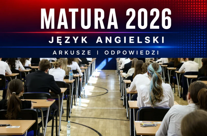Matura z języka angielskiego. Mamy odpowiedzi do tegorocznego arkusza CKE