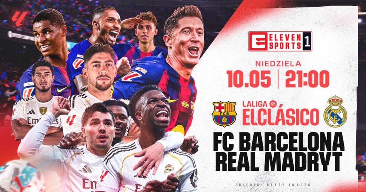 FC BARCELONA WALCZY O MISTRZOSTWO HISZPANII: WIELKIE EL CLÁSICO HITEM PIŁKARSKIEGO WEEKENDU W ELEVEN SPORTS