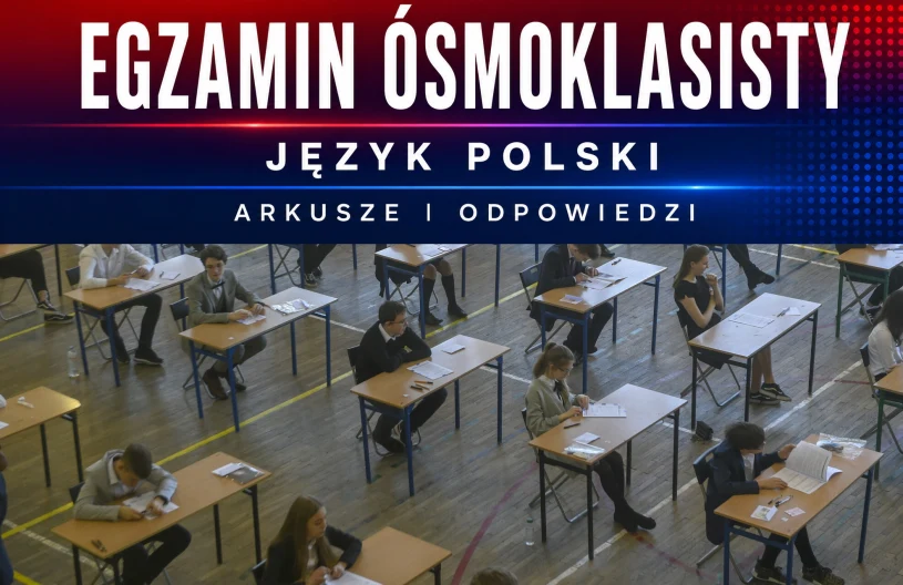 Egzamin ósmoklasisty 2026, język polski. Arkusz CKE i odpowiedzi