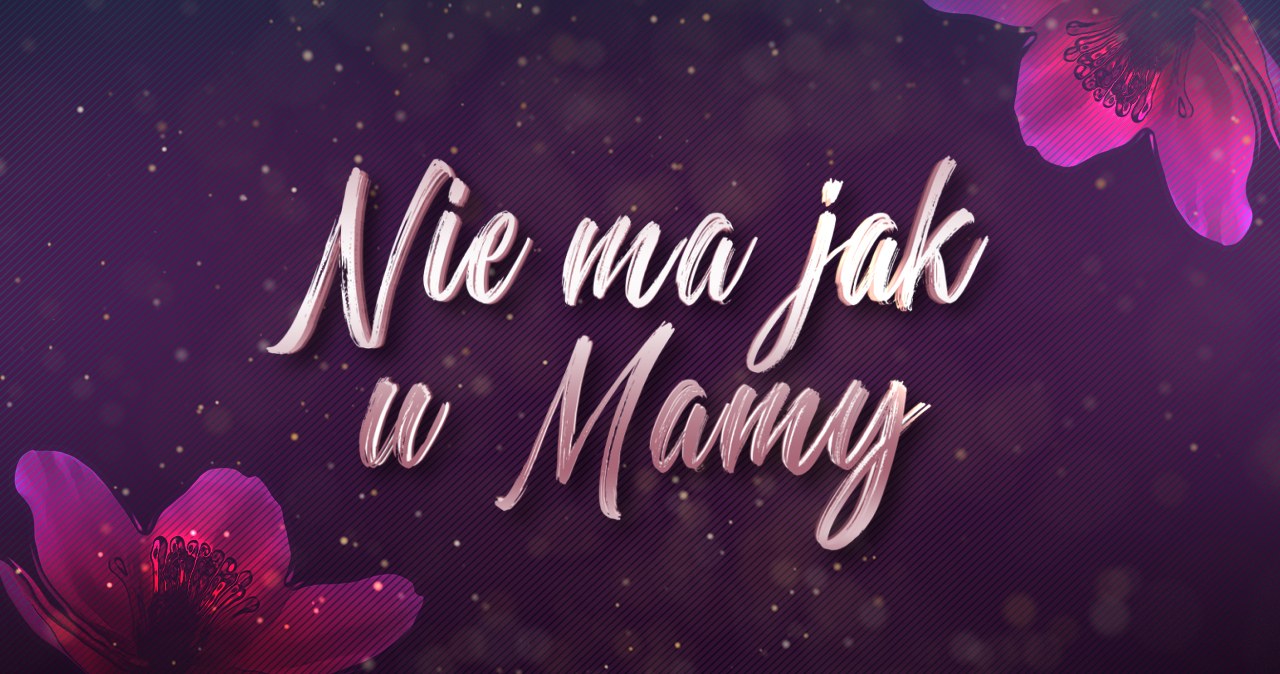 Koncert „Nie ma jak u mamy” w Toruniu. Zgarnij darmowe wejściówki!
