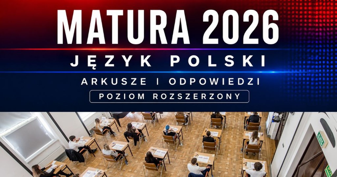 Matura 2026. Język polski, poziom rozszerzony. Tutaj arkusz i odpowiedzi