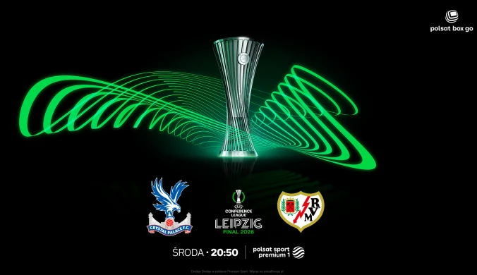 Finał Ligi Konferencji UEFA w Polsat Box Go. Crystal Palace FC vs Rayo Vallecano w kluczowym starciu