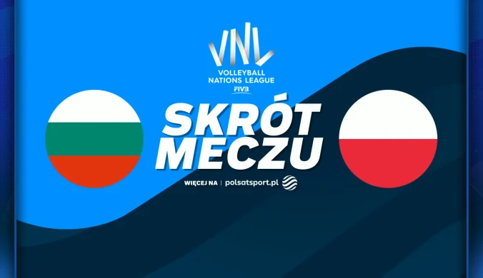 Polska rozpoczęła turniej w Bangkoku od zwycięstwa! Bułgaria bez szans. Skrót meczu (WIDEO)