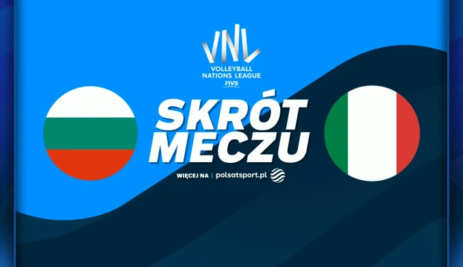 Bułgaria lepsza od Włoch. Awans Polski na pierwsze miejsce FIVB [WIDEO]