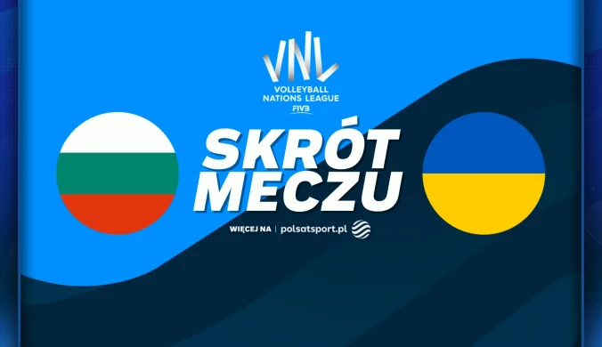 Bułgaria pokonuje Ukrainę 3:1 po emocjonującym meczu w Lublanie [WIDEO]