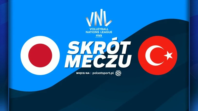 Turczynki lepsze od Japonek w Lidze Narodów. Zwycięstwo 3:1 w Osace [WIDEO]