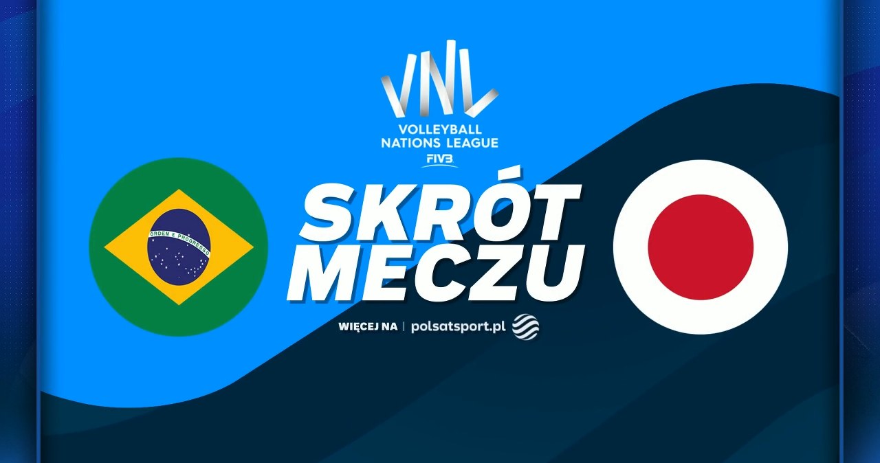 Brazylia w półfinale Ligi Narodów. Zobacz skrót meczu z Japonią [WIDEO]