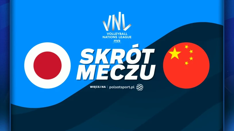 Japonia w półfinale Ligi Narodów po wygranej 3:1 z Chinami w Ningbo