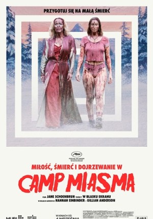 Miłość, śmierć i dojrzewanie w Camp Miasma