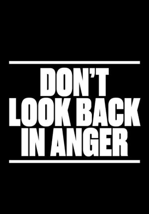 Don't Look Back in Anger
