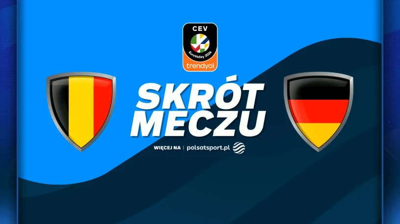 ME siatkarek 2026. Belgia - Niemcy. Skrót meczu. WIDEO