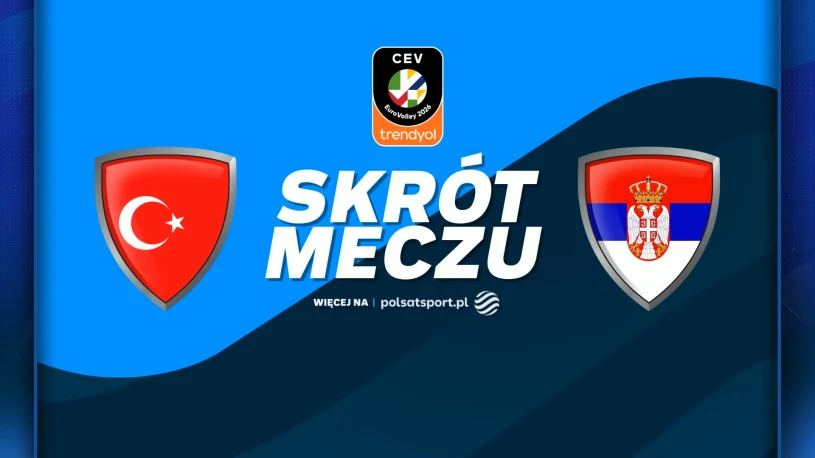 Znamy pierwsze finalistki ME. Zobacz skrót meczu Turcji z Serbią