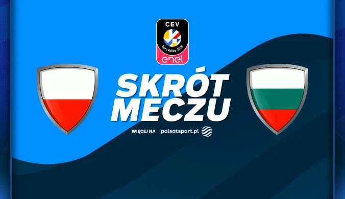 Dramatyczny mecz Polski z Bułgarią. Pierwsza porażka "Biało-Czerwonych" na ME [WIDEO]