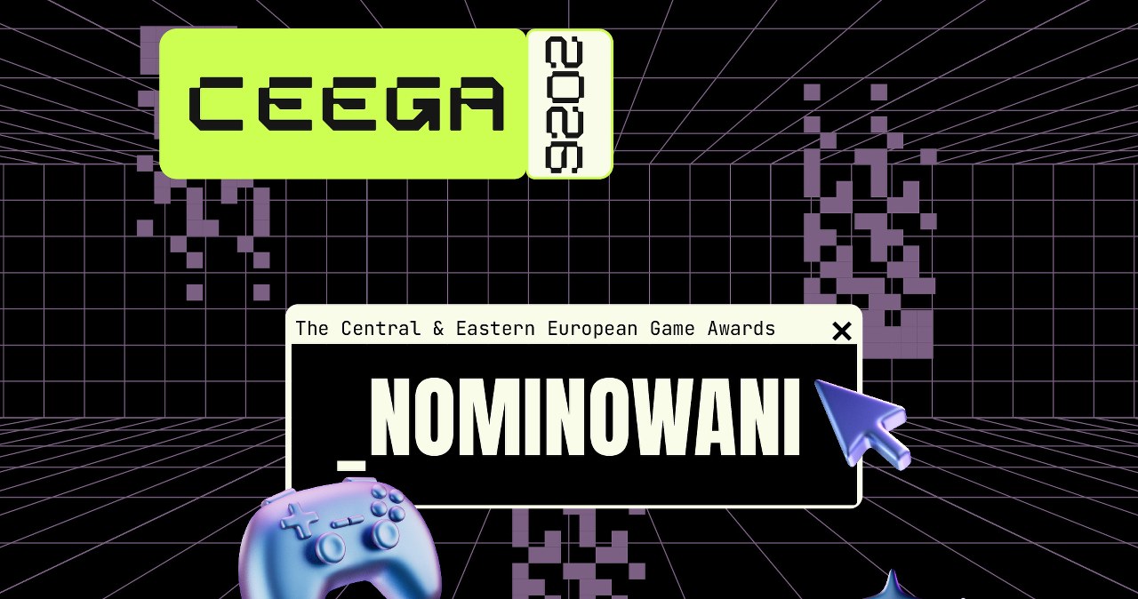 Nominacje do nagród Central &amp; Eastern European Game Awards (CEEGA) 2026