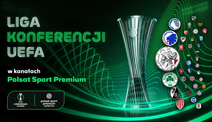 Startuje Liga Konferencji UEFA – transmisje w kanałach Polsat Sport Premium